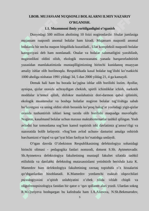 Rivojlanishda mujassam nuqsonlarning tarqalganligi haqida 5