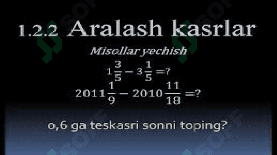 Haqiqiy sonlar ustida arifmetik amallar. Qo'shish qonunlari. 4