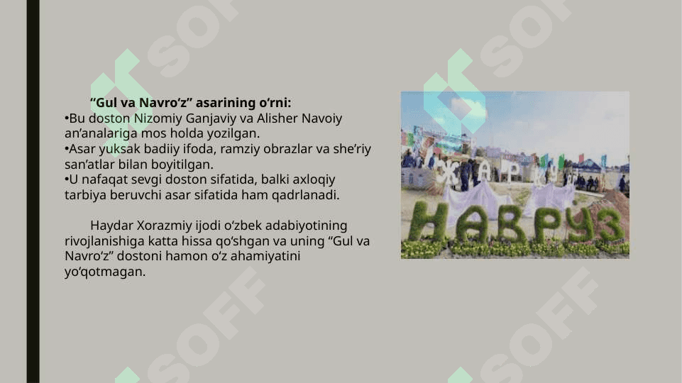 Haydar Xorazmiyning “Gul va Navro'z” asari 3