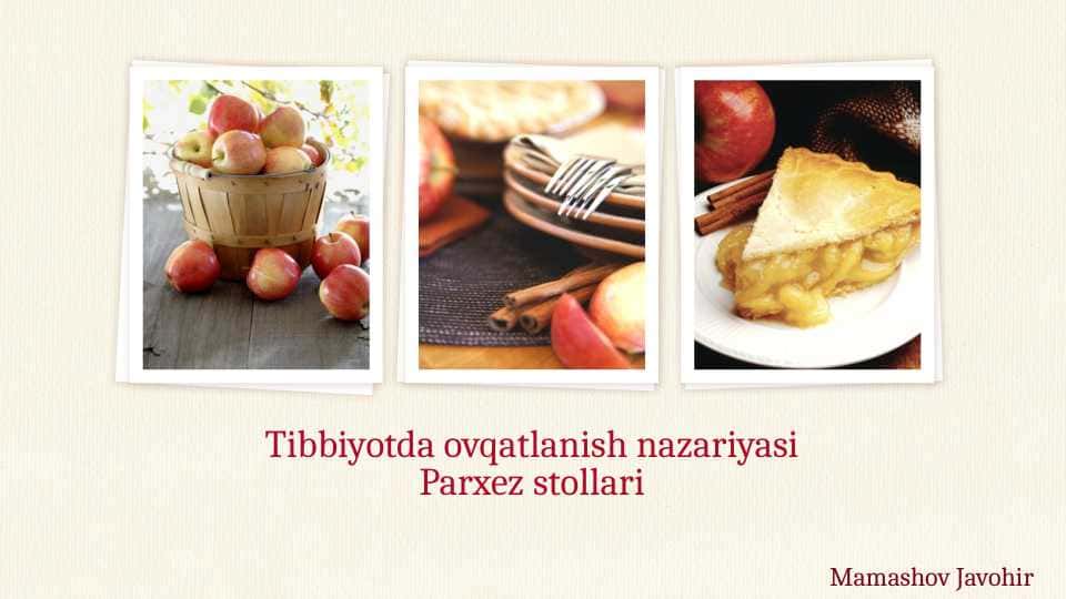 Tibbiyotda ovqatlanish nazariyasiParxez stollari