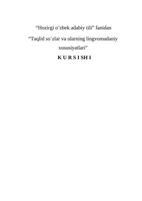 Taqlid so`zlar va ularning lingvomadaniy xususiyatlari
