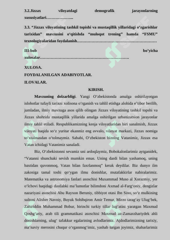 Jizzаx Vilоyаtining tаshkil tоpishi vа mustаqillik yillаridаgi о’zgаrishlаr tаrixidаn 2