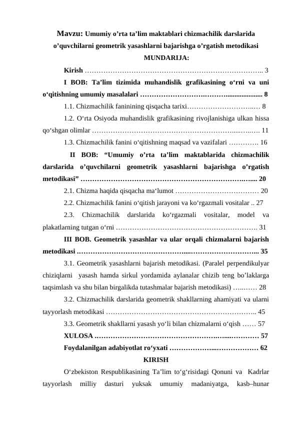 Umumiy о’rtа tа’lim mаktаblаri chizmаchilik dаrslаridа о’quvchilаrni geоmetrik yаsаshlаrni bаjаrishgа о’rgаtish metоdikаsi