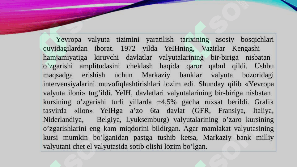 Yevropa valyuta tizimi 4