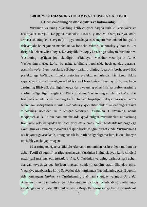 VIZANTIYA YUSTINIAN HUKMRONLIGI DAVRIDA 5
