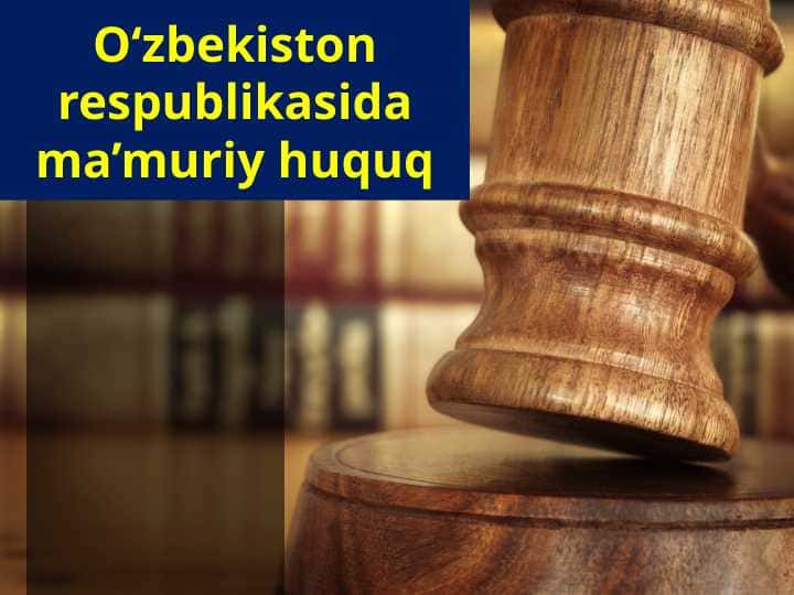 Òzbekiston Respublikasida ma'muriy huquqbuzarlik