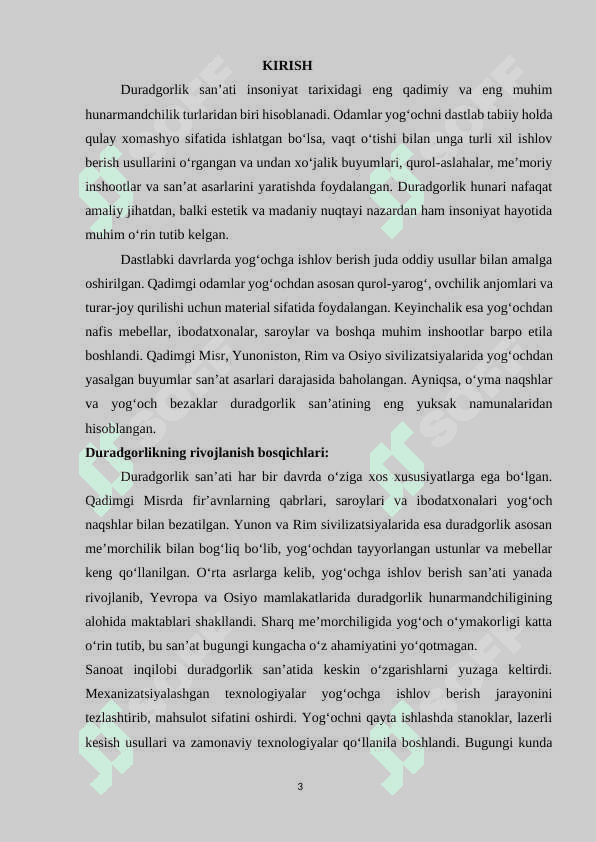 Duradgorlik san'ati. Duradgorlikning tarixi va rivojlanish bosqichlari 3