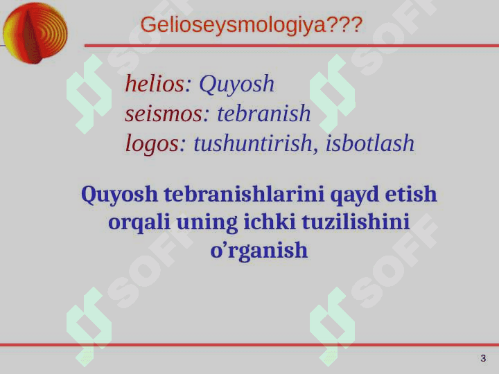 Gelioseysmologiya va                          Astroseysmologiya 3