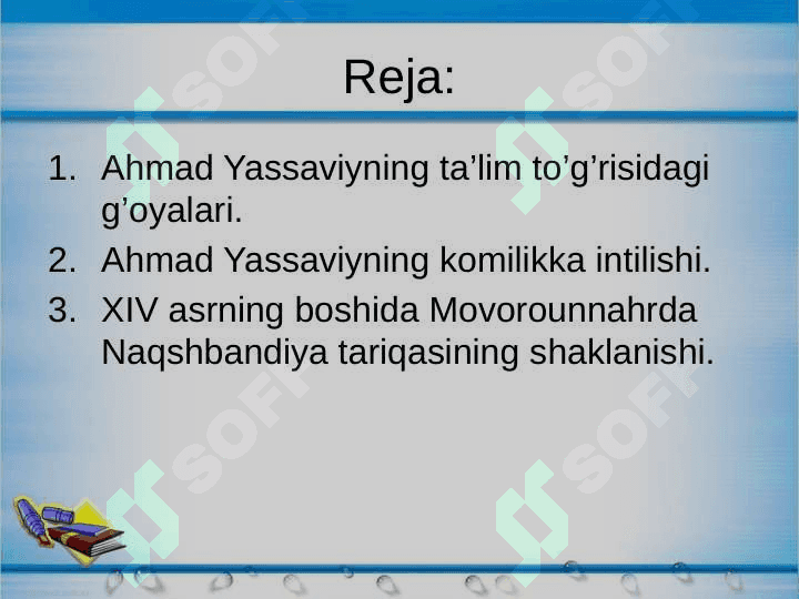 Ahmad Yassaviy pedagogik qarashlari 2