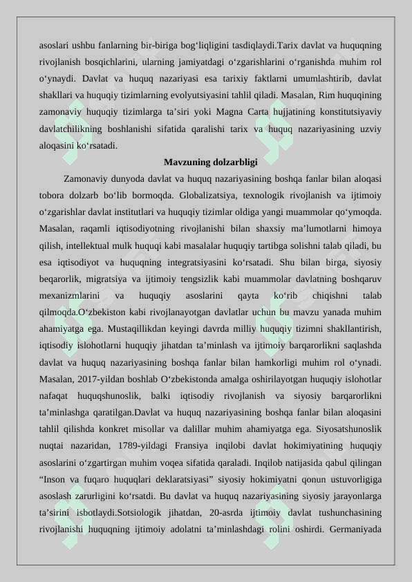 Davlat va huquq nazariyasi fanining siyosatshunoslik, sotsiologiya, iqtisodiyot nazariyasi, tarix va boshqa gumanitar fanlar bilan aloqasi 4