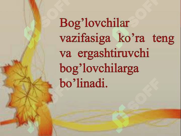 Bogʻlovchilar slayd 3