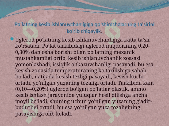 Metаllаr, plаstmаssаlаr vа yog’оchlаrning kesib ishlаnuvchаnligi 3