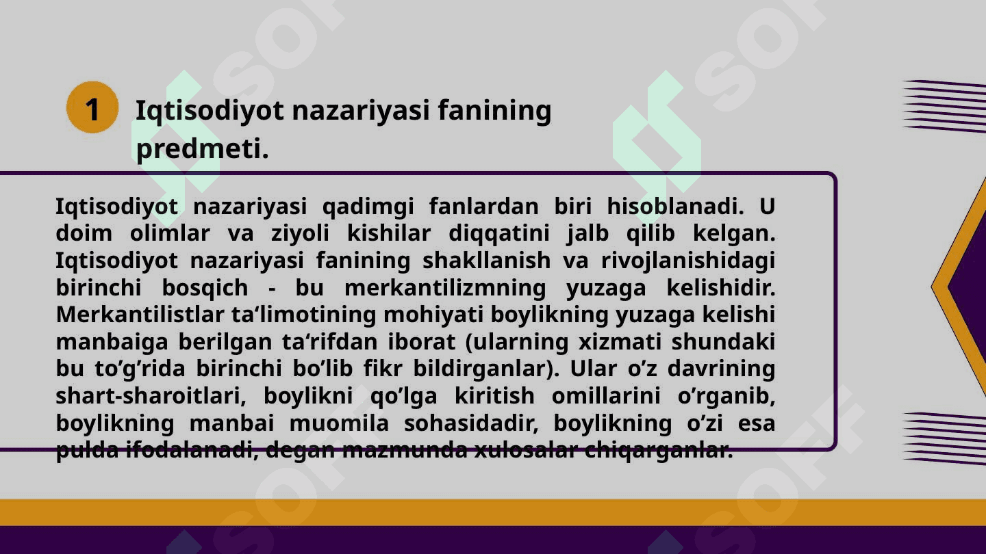 Iqtisodiy nazariyasi fanining predmeti 4
