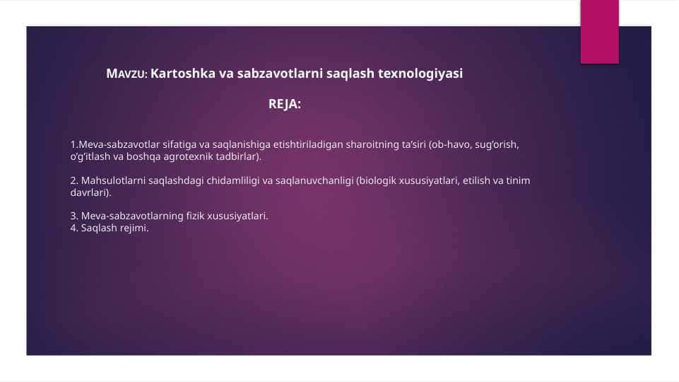 Kartoshka va sabzavotlarni saqlash texnologiyasi 1