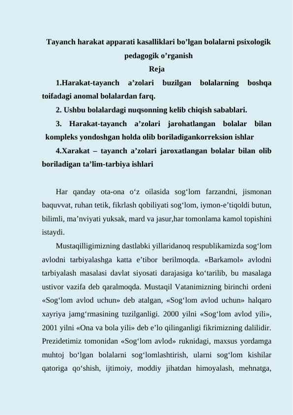 Tayanch harakat apparati kasalliklari bo’lgan bolalarni psixologik pedagogik o’rganish 1