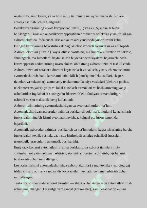 Axborot tizimi tushunchasi va uning tarkibiy qismlari 6