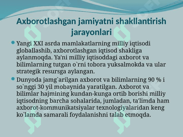 Axborotlashgan jamiyatni shakllantirish jarayonlari 2