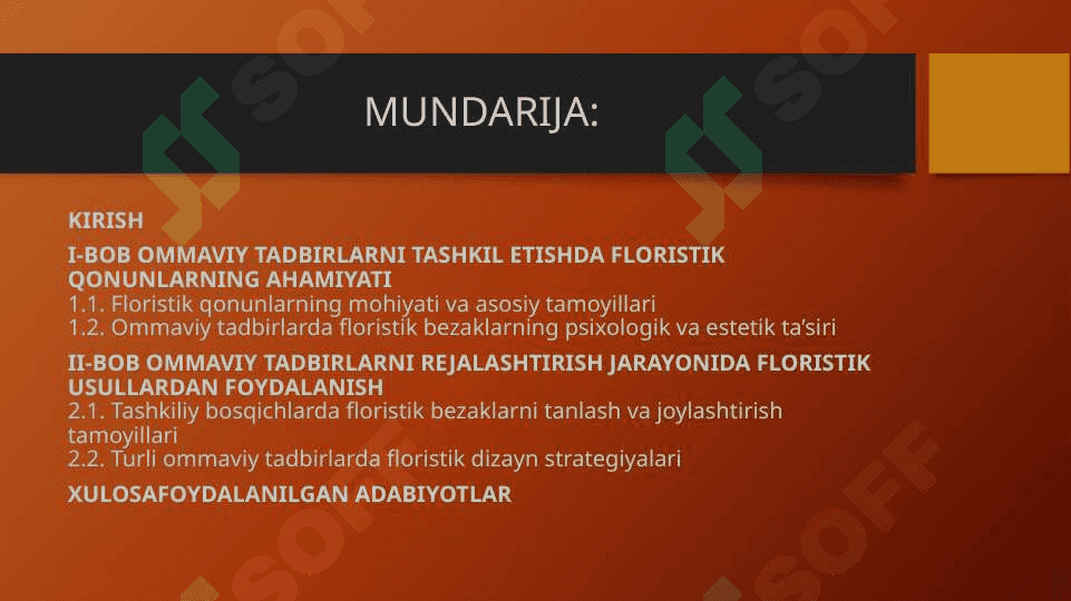 Ommaviy tadbirlarni tashkil etish va rejalashtirishda floristik qonunlardan foydalanish. 2