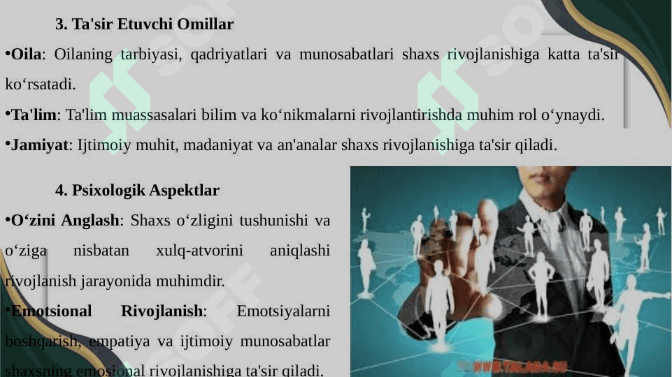 Shaxsning rivojlanishi, tarbiyasi va ijtimoiylashuvi 4