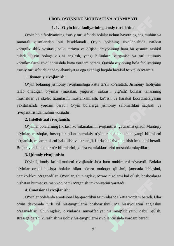 O‘yin bola faoliyatining asosiy turi siftida 7