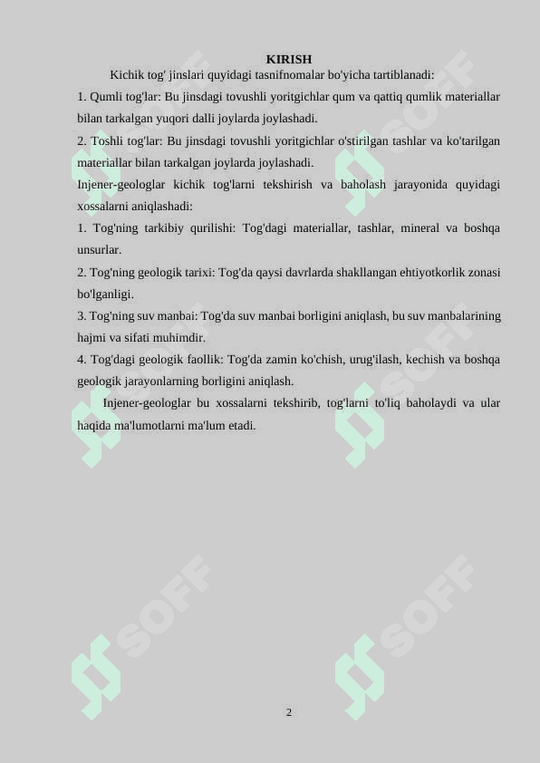 Cho`kindi tog` jinslari. Tasnifnomalari. Injener – geologic xossalari. Xossalarni aniqlash va baholash. 2