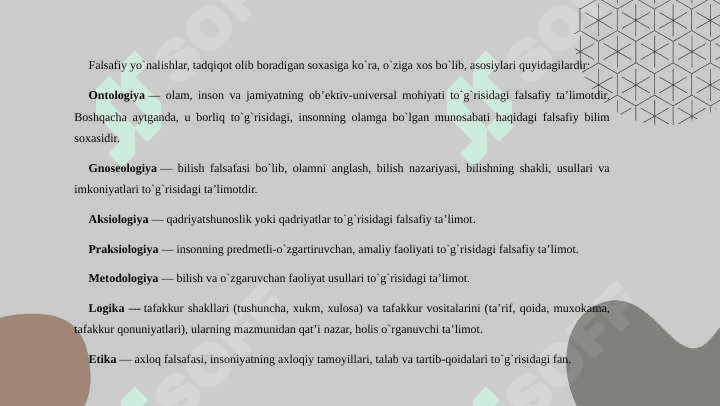 Falsafa fanining mohiyati va yo'nalishlari. 7