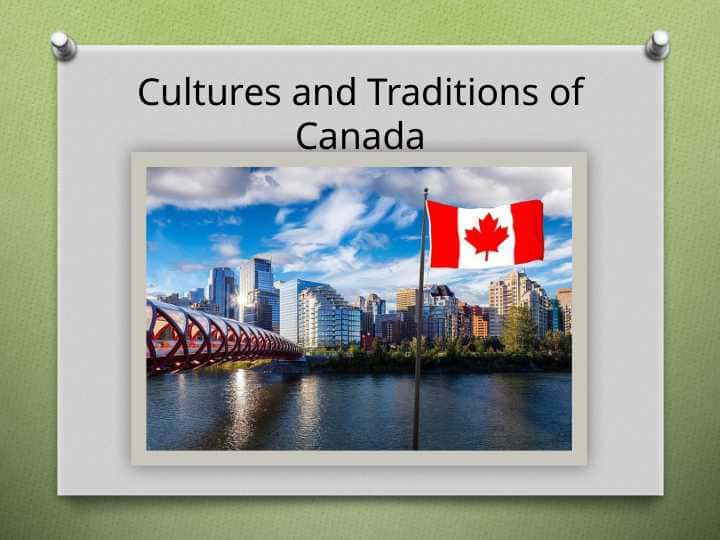 Cultures and traditions of Canada