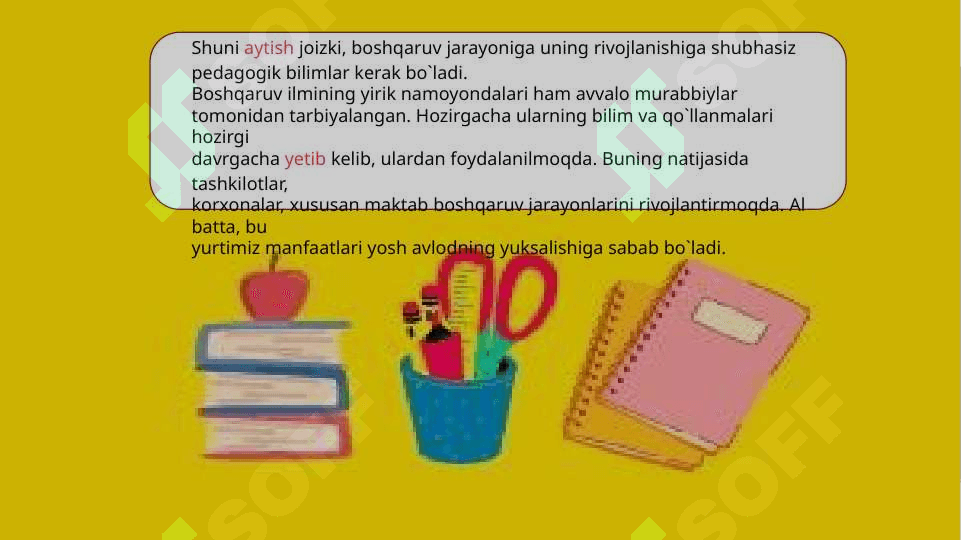 Boshqaruv jarayonida pedagogika fanining vazifalari 3