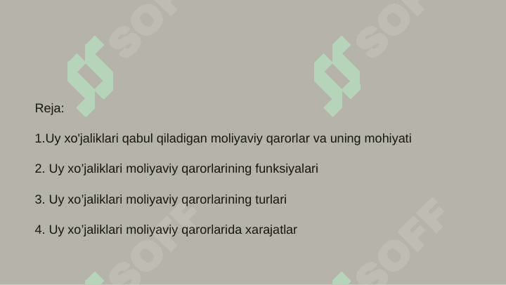 Uy xo'jaliklari qabul qiladigan moliyaviy qarorlar 2