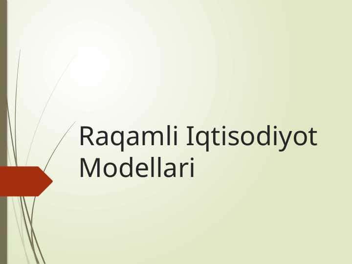 Raqamli Iqtisodiyot Modellari 1