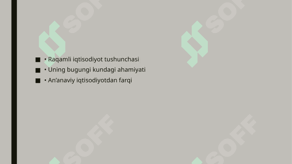 Raqamli iqtisodiyot fanining maqsadi va vazifalari 3