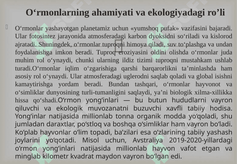 O‘RMON YONG‘INLARI MUAMMOSI 4