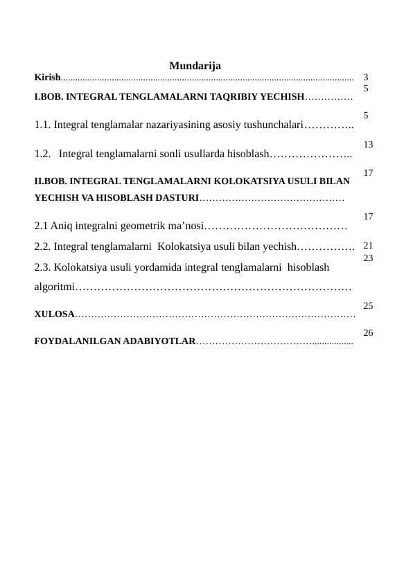 Integral tenglamalarni Kolokatsiya usuli bilan sonli yechish 1