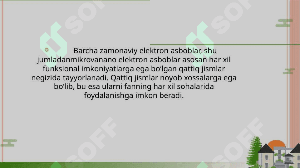 Qattiq jismlar xossalari. 2
