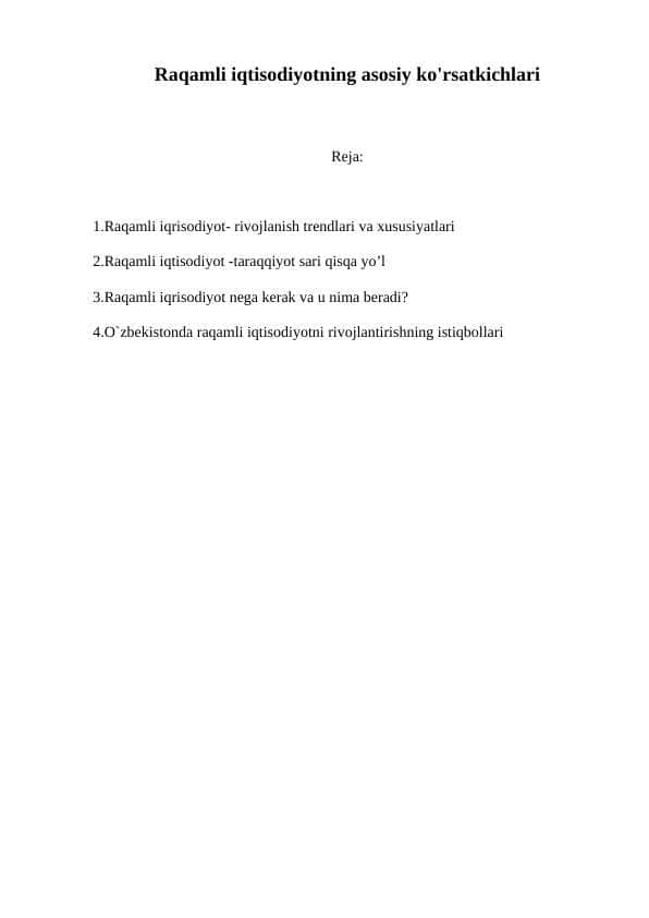 Raqamli iqtisodiyotning asosiy ko'rsatkichlari 1