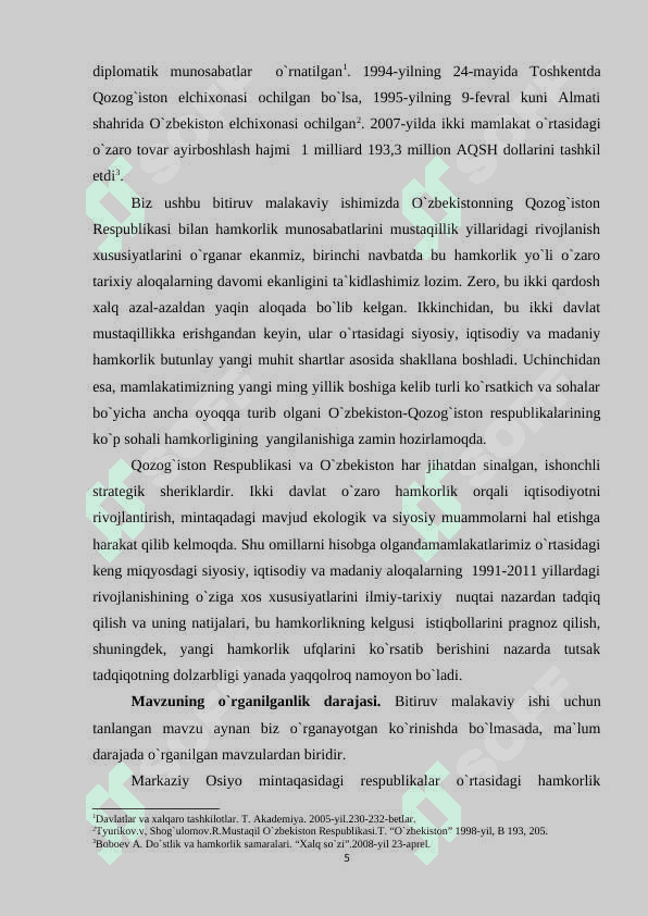 Mustaqillik yillarida O`zbekiston va Qozog`iston Respublikalari o`rtasida hamkorlik munosabatlarining o`rnatilishi 5