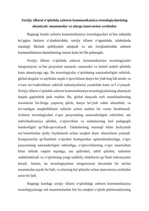 Xorijiy tillarni o‘qitishda axborot kommunikatsiya texnologiyalarining ahamiyati: muammolar va ularga innovatsion yechimlar