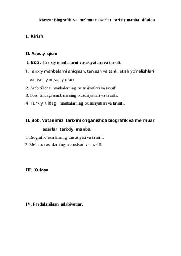 Biografik va me`muar asarlar tarixiy manba sifatida