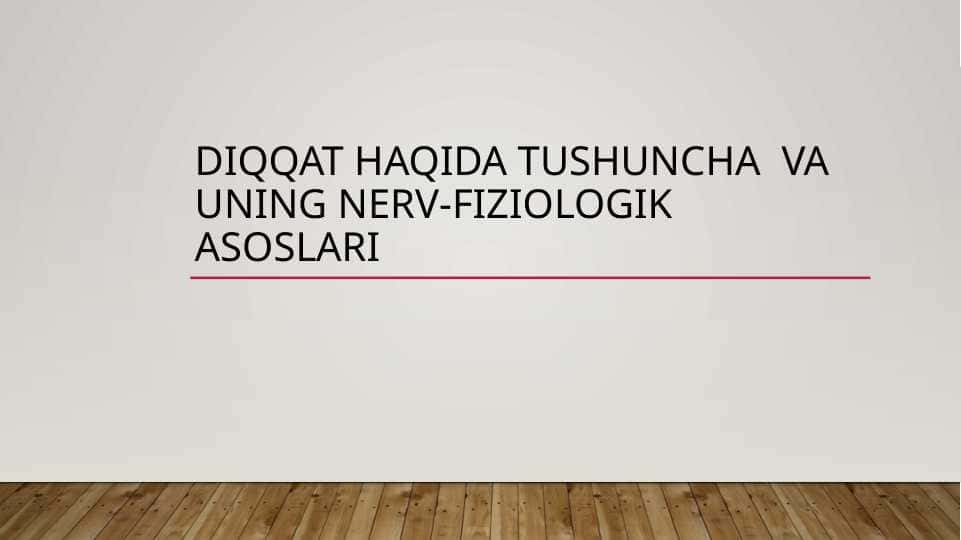 Diqqat haqida tushuncha