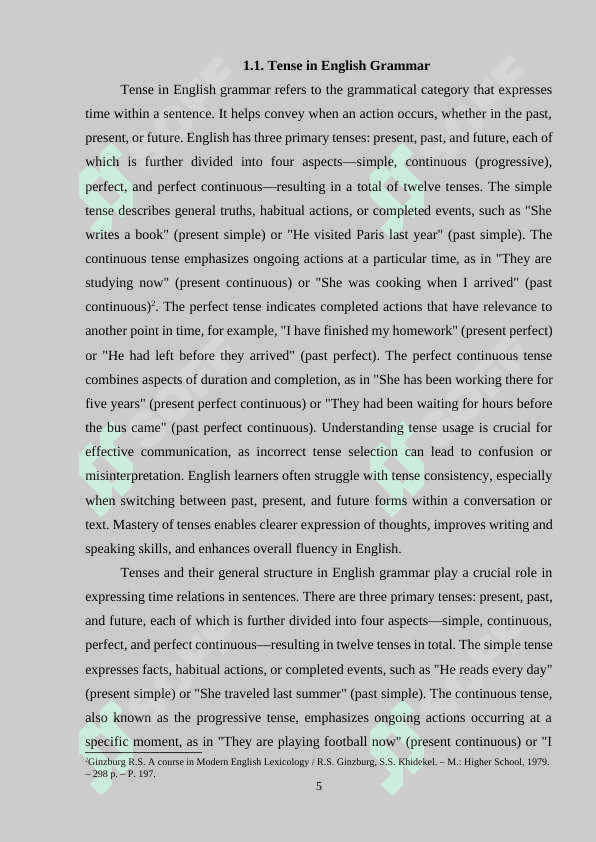 THE DIFFERENT WAYS IN WHICH TENSES ARE FORMED AND USED IN ENGLISH GRAMMAR 4