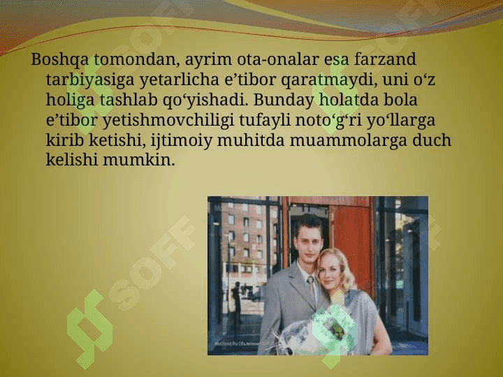 Oila tarbiyasida ko'p uchraydigan xatoliklar va ularni oldini olish 4