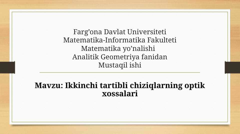 Ikkinchi tartibli chiziqlarning optik xossalari 1