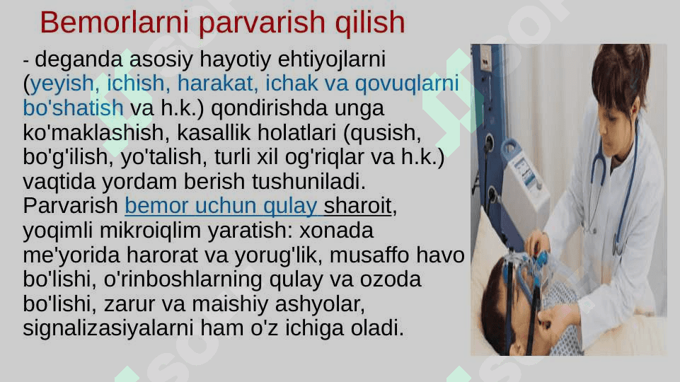 MAVZU: Bemorni parvarish qilish 6