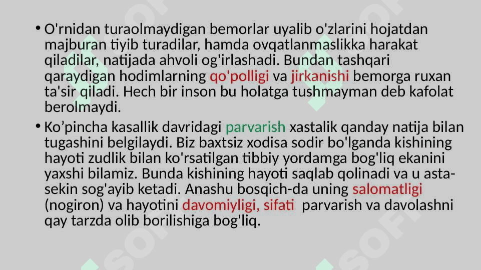 MAVZU: Bemorni parvarish qilish 7