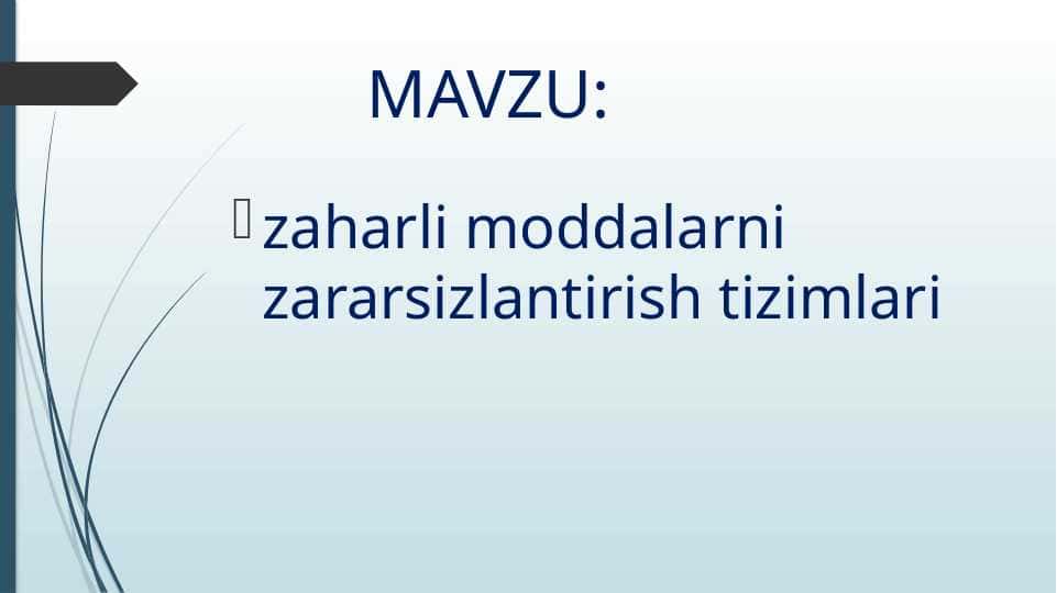 zaharli moddalarni zararsizlantirish tizimlari 1