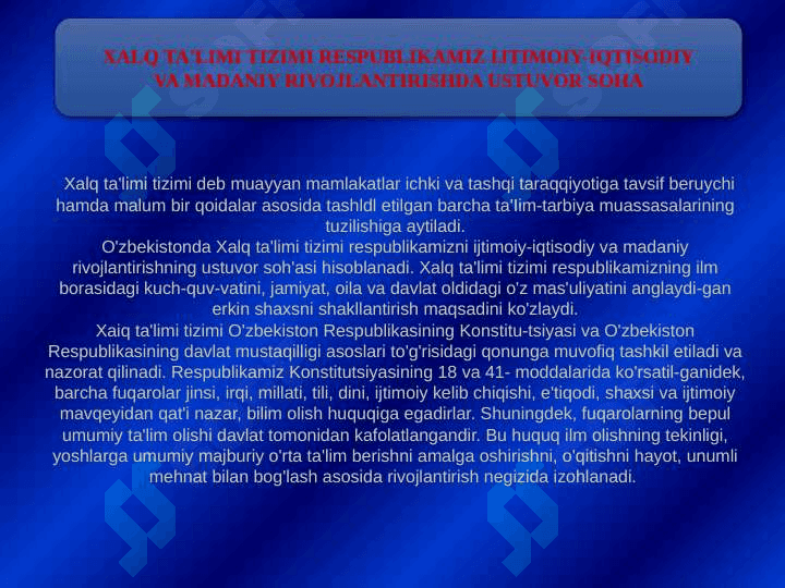 Ta’lim tizimi va turlari. Ta’lim sohasida olib borilgan yangi  islohotlar 3