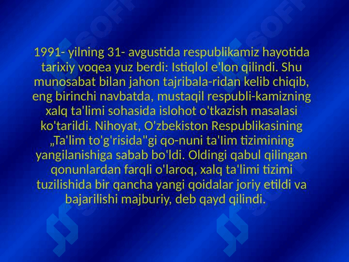 Ta’lim tizimi va turlari. Ta’lim sohasida olib borilgan yangi  islohotlar 4