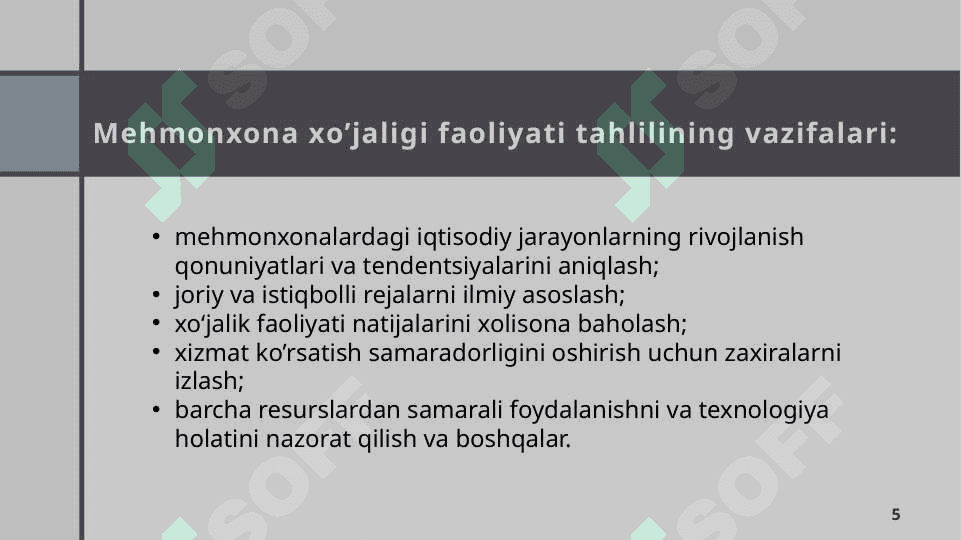 Mehmonxona xo’jaligida faoliyat tahlili faniga kirish 5