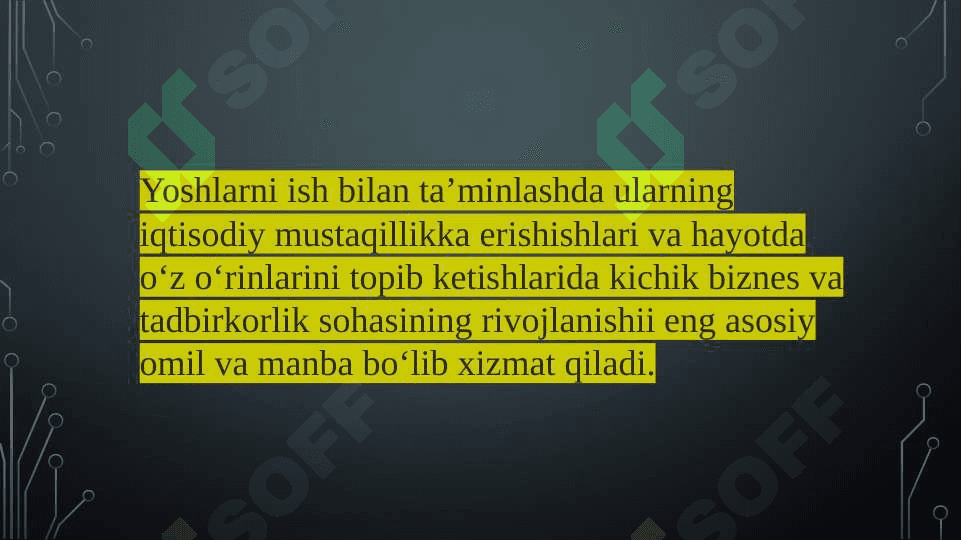 O’zbekistonda tadbirkorlikni rivojlantirish an’analarining shakllanishi 7
