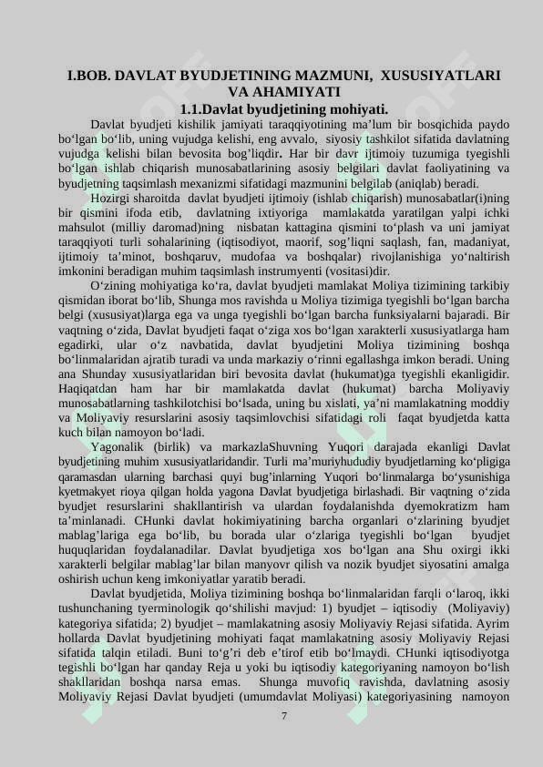 BYUDJET:  UNING SHAKLLANISHI VA   TAQSIMLANISHINING  IQTISODIYOTDAGI AHAMIYATI 7